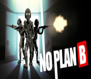 No Plan B Steam CD Key
