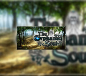 The Orphaned Soul Steam CD Key