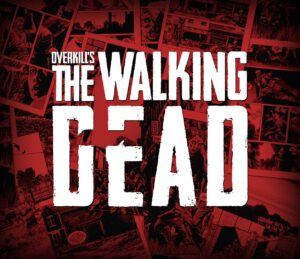 OVERKILL's The Walking Dead Steam CD Key