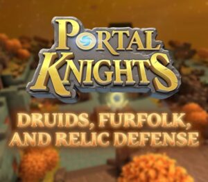 Portal Knights - Druids, Furfolk, and Relic Defense DLC Steam Altergift