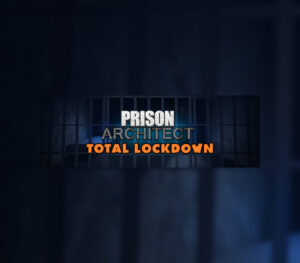 Prison Architect Total Lockdown Bundle 2021 Edition Steam CD Key