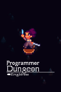 Programmer Dungeon Knightress Steam CD Key