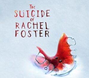 The Suicide of Rachel Foster Steam CD Key