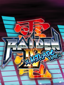 Raiden IV x MIKADO remix Steam CD Key