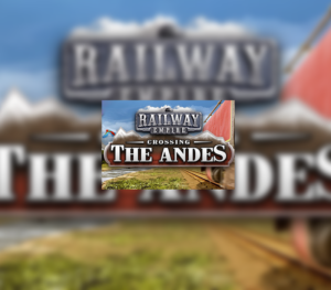 Railway Empire - Crossing the Andes DLC Steam CD Key