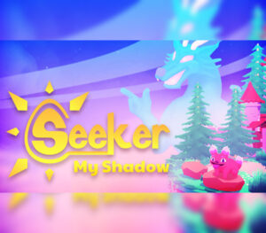 Seeker: My Shadow Steam CD Key GLOBAL