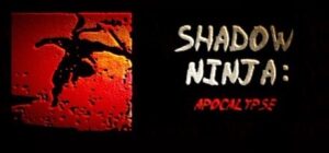 Shadow Ninja: Apocalypse Steam CD Key