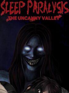 Sleep Paralysis: The Uncanny Valley Steam CD Key