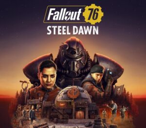 Fallout 76: Steel Dawn Deluxe Edition Steam CD Key