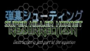 Super Killer Hornet: Resurrection Steam Gift