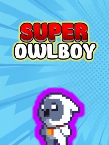 Super Owlboy Steam CD Key
