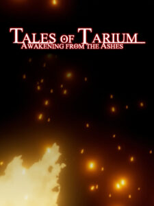 Tales of Tarium: Awakening from the Ashes Steam CD Key