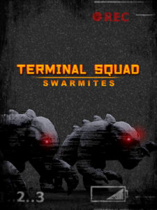 Terminal squad: Swarmites Steam CD Key