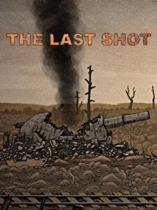 The Last Shot Steam CD Key