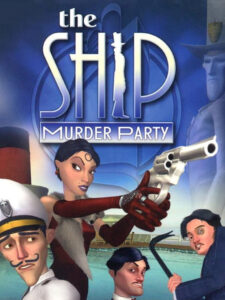 The Ship: Murder Party Steam Gift