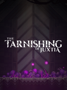 The Tarnishing of Juxtia Steam CD Key