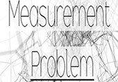 Measurement Problem Steam CD Key
