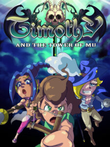 Timothy and the Tower of Mu Steam CD Key