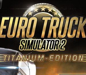 Euro Truck Simulator 2 Titanium Edition Steam CD Key