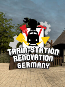 Train Station Renovation - Germany DLC Steam CD Key