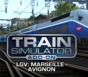 Train Simulator - LGV: Marseille - Avignon Route Add-On DLC Steam CD Key