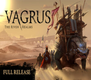 Vagrus - The Riven Realms Steam CD Key