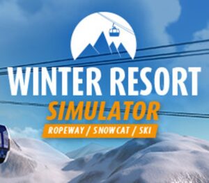 Winter Resort Simulator Steam CD Key