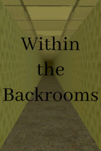 Within the Backrooms Steam CD Key