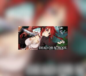 Dead or School Steam CD Key