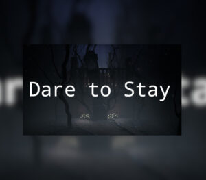 Dare to Stay Steam CD Key