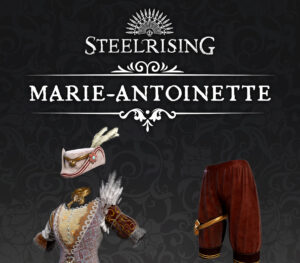 Steelrising - Marie-Antoinette Cosmetic Pack DLC Steam CD Key