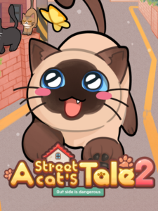 A Street Cat's Tale 2: Out side is dangerous Steam CD Key