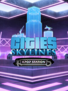 Cities: Skylines - K-pop Station DLC Steam CD Key