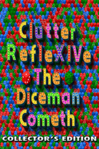 Clutter RefleXIVe: The Diceman Cometh Collector’s Edition Steam CD Key