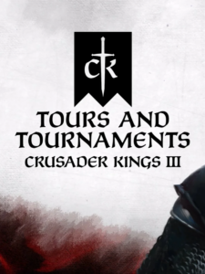 Crusader Kings III - Tours & Tournaments DLC Steam Altergift