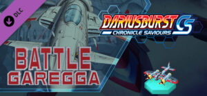 DARIUSBURST Chronicle Saviours - Battle Garegga DLC Steam CD Key