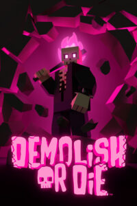 Demolish or Die Steam CD Key
