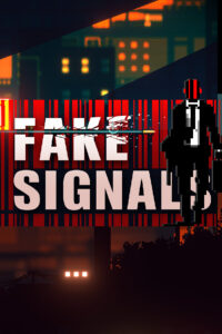 FAKE SIGNALS Steam CD Key