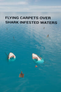 Flying Carpets Over Shark Infested Waters Steam CD Key