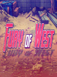 Fury of West Steam CD Key