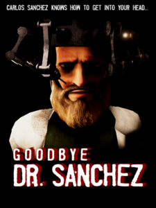 Goodbye Dr. Sanchez Steam CD Key