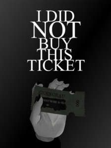 I Did Not Buy This Ticket Steam CD Key