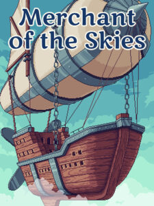 Merchant of the Skies Steam CD Key