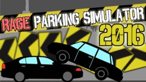 Rage Parking Simulator 2016 Steam Gift