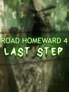 ROAD HOMEWARD 4: last step Steam CD Key