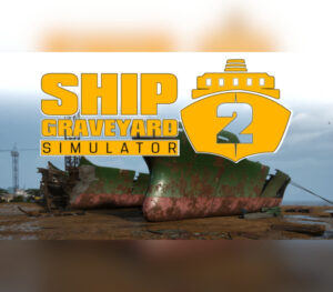 Ship Graveyard Simulator 2 Steam Account