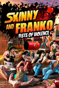 Skinny & Franko: Fists of Violence Steam CD Key