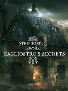 Steelrising - Cagliostro's Secrets DLC Steam CD Key