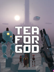 Tea For God Steam CD Key