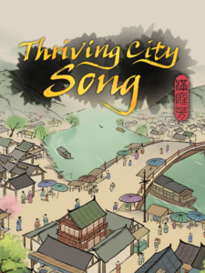 Thriving City: Song Steam CD Key